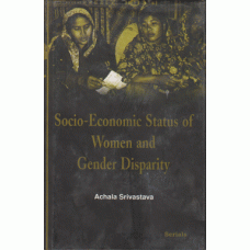 Socio-Economic Status of Women Gender Disparity